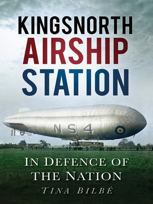 cover image of Kingsnorth Airship Station
